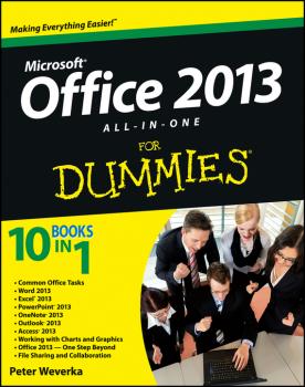 Читать Office 2013 All-In-One For Dummies - Peter  Weverka