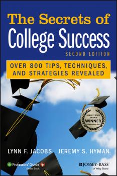 Читать The Secrets of College Success - Lynn Jacobs F.