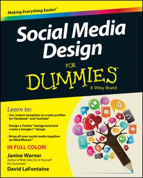 Читать Social Media Design For Dummies - Janine  Warner