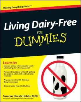 Читать Living Dairy-Free For Dummies - Suzanne Hobbs Havala