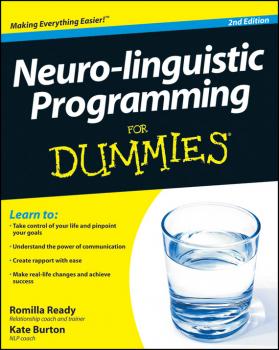 Читать Neuro-linguistic Programming For Dummies - Kate  Burton