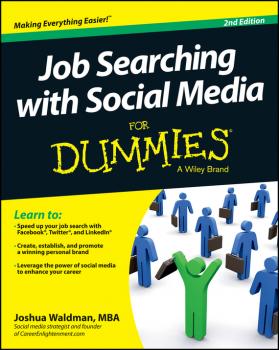 Читать Job Searching with Social Media For Dummies - Joshua  Waldman