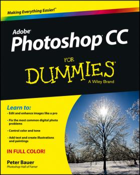 Читать Photoshop CC For Dummies - Peter  Bauer