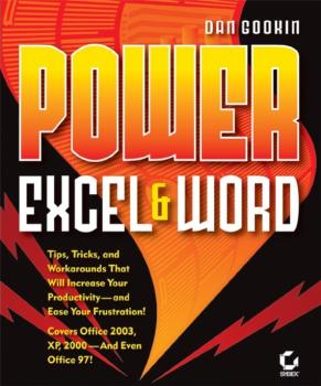 Читать Power Excel and Word - Dan Gookin