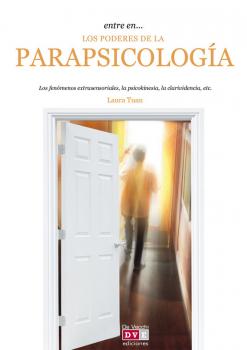Читать Entre en… los poderes de la parapsicología - Laura Tuan