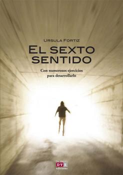 Читать El sexto sentido - Ursula Fortiz