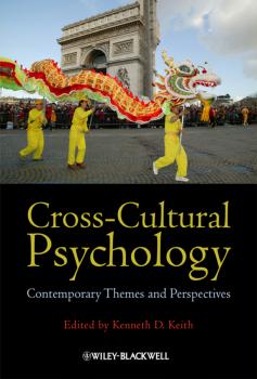 Читать Cross-Cultural Psychology. Contemporary Themes and Perspectives - Kenneth Keith D.