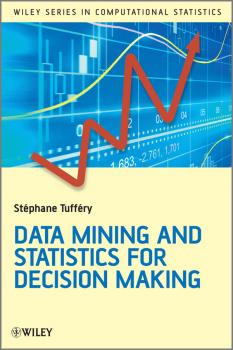 Читать Data Mining and Statistics for Decision Making - Stéphane Tufféry