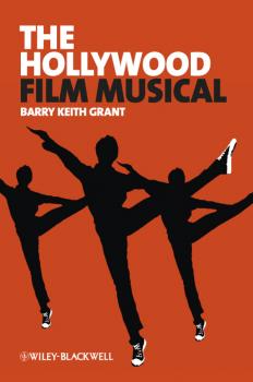 Читать The Hollywood Film Musical - Barry Grant Keith