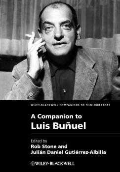 Читать A Companion to Luis Buñuel - Stone Rob