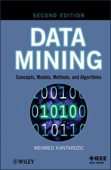 Читать Data Mining. Concepts, Models, Methods, and Algorithms - Mehmed  Kantardzic