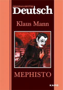 Читать Mephisto / Мефистофель. Книга для чтения на немецком языке - Клаус Манн