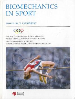 Читать Biomechanics in Sport: Performance Enhancement and Injury Prevention - Vladimir  Zatsiorsky