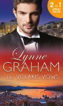 Читать The Volakis Vows: The Marriage Betrayal / Bride for Real - LYNNE  GRAHAM