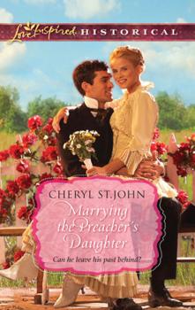 Читать Marrying the Preacher's Daughter - Cheryl  St.John