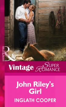 Читать John Riley's Girl - Inglath  Cooper
