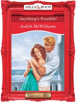 Читать Anything's Possible! - Judith  McWilliams