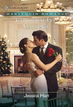 Читать Christmas Eve Marriage - Jessica Hart