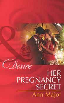 Читать Her Pregnancy Secret - Ann  Major