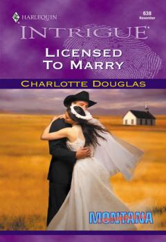 Читать Licensed To Marry - Charlotte  Douglas