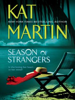 Читать Season Of Strangers - Kat  Martin