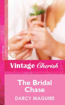 Читать The Bridal Chase - Darcy  Maguire