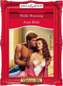 Читать Wolfe Wanting - Joan  Hohl
