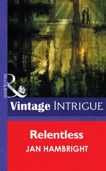 Читать Relentless - Jan  Hambright