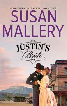 Читать Justin's Bride - Susan  Mallery
