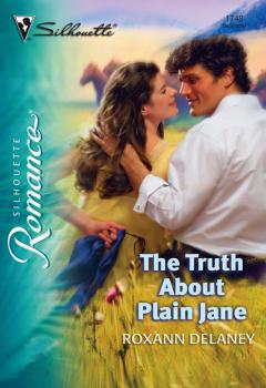Читать The Truth About Plain Jane - Roxann  Delaney