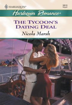 Читать The Tycoon's Dating Deal - Nicola Marsh