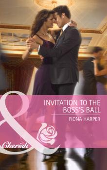 Читать Invitation to the Boss's Ball - Fiona Harper
