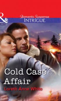 Читать Cold Case Affair - Loreth White Anne