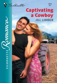 Читать Captivating A Cowboy - Jill  Limber