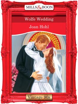 Читать Wolfe Wedding - Joan  Hohl