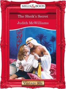 Читать The Sheik's Secret - Judith  McWilliams