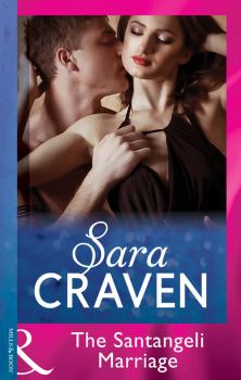 Читать The Santangeli Marriage - Sara  Craven