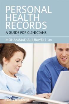 Читать Personal Health Records. A Guide for Clinicians - Mohammad  Al-Ubaydli