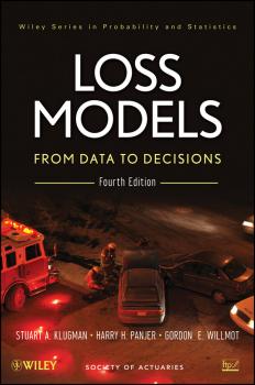 Читать Loss Models. From Data to Decisions - Gordon Willmot E.