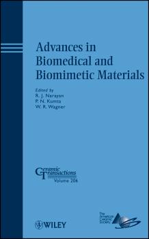 Читать Advances in Biomedical and Biomimetic Materials - Roger  Narayan