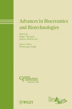 Читать Advances in Bioceramics and Biotechnologies - Mrityunjay  Singh