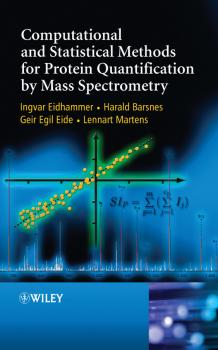 Читать Computational and Statistical Methods for Protein Quantification by Mass Spectrometry - Ingvar  Eidhammer