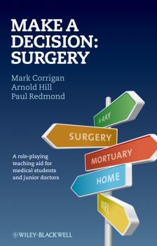 Читать Make A Decision: Surgery - Paul  Redmond
