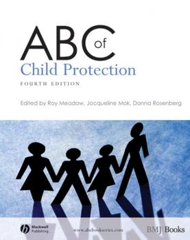 Читать ABC of Child Protection - Sir Rosenberg Donna