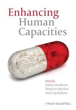Читать Enhancing Human Capacities - Julian  Savulescu
