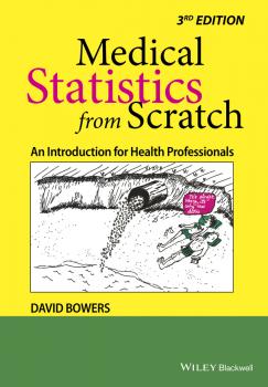 Читать Medical Statistics from Scratch. An Introduction for Health Professionals - David  Bowers