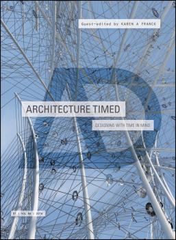 Читать Architecture Timed. Designing with Time in Mind - Karen Franck A.