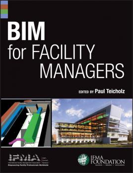Читать BIM for Facility Managers - Paul  Teicholz