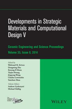 Читать Developments in Strategic Materials and Computational Design V - Dongming Zhu