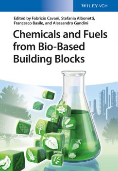 Читать Chemicals and Fuels from Bio-Based Building Blocks - Alessandro  Gandini
